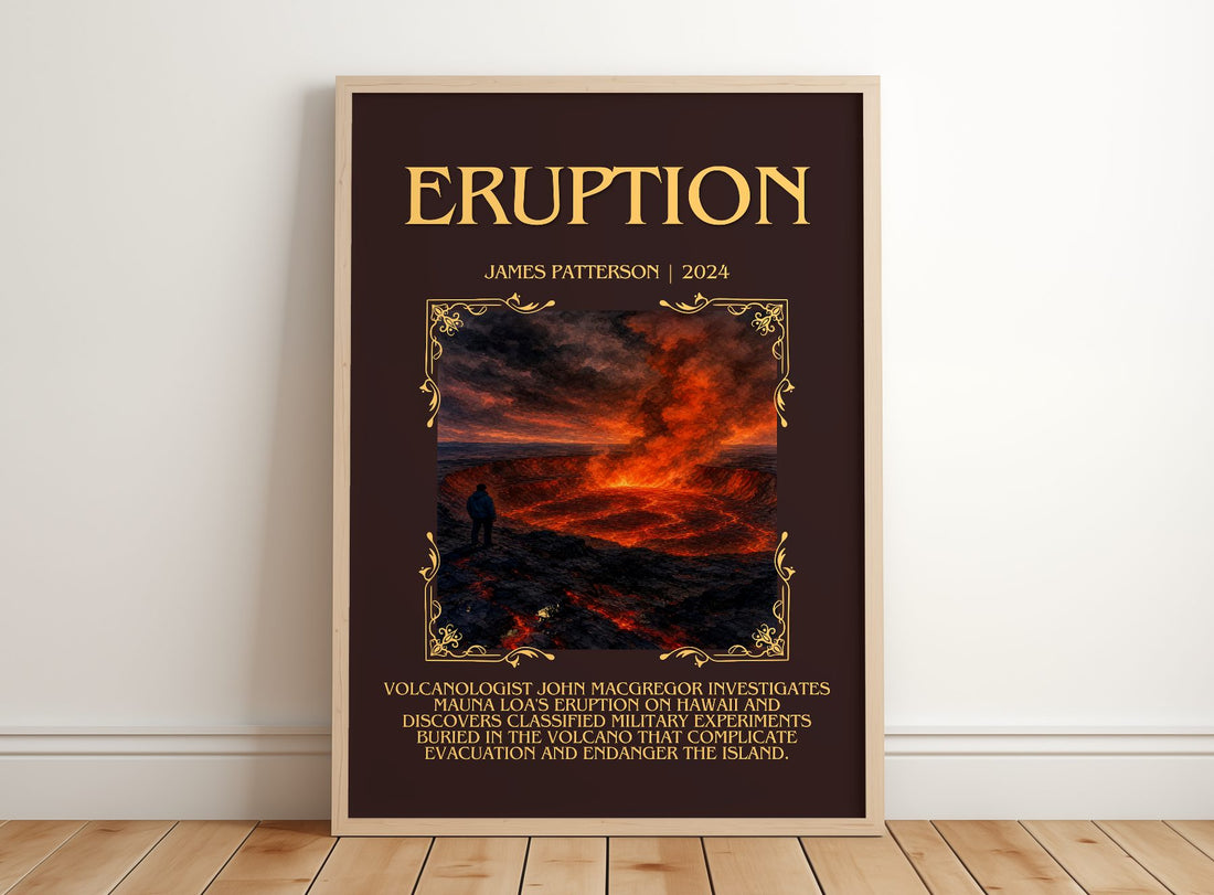 Eruption Minimalist Book Poster by James Patterson – framed print leaning on a wooden floor