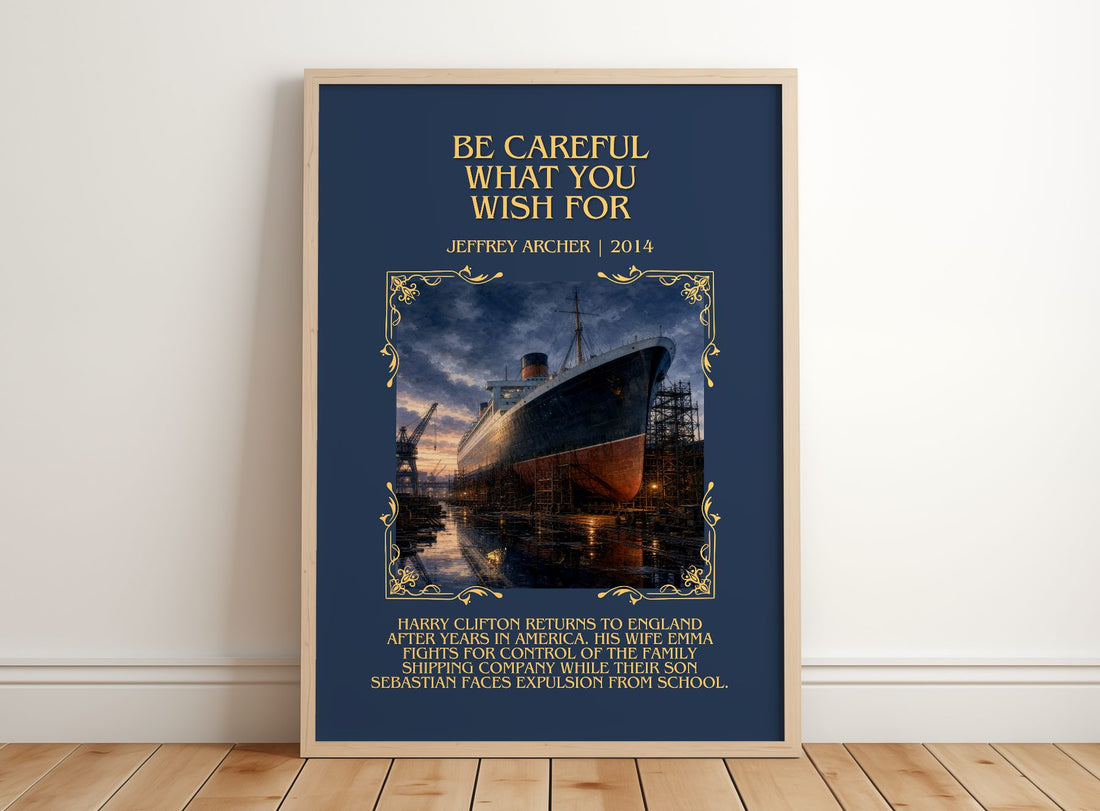 Be Careful What You Wish For Minimalist Book Poster by Jeffrey Archer – framed print leaning on a wooden floor