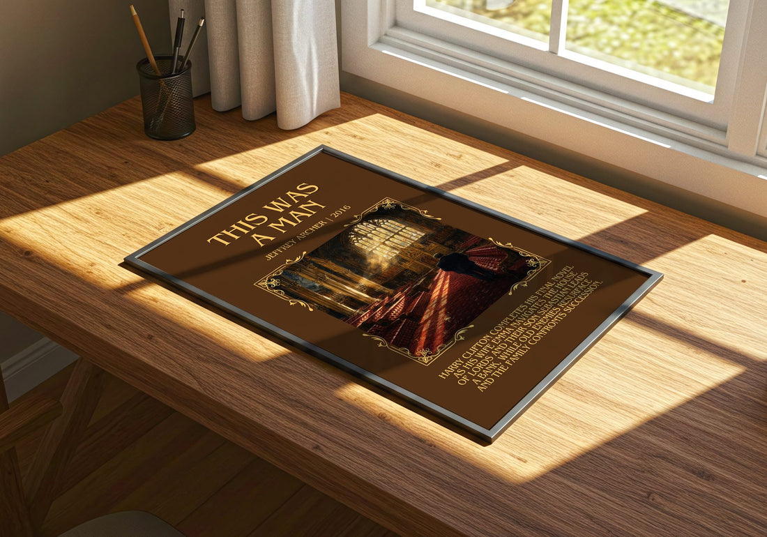 This Was A Man Minimalist Book Poster by Jeffrey Archer – print on a sunlit desk