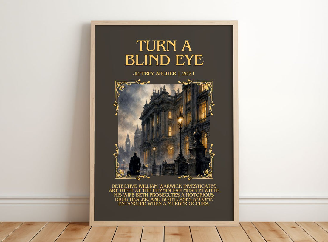 Turn A Blind Eye Minimalist Book Poster by Jeffrey Archer – framed print leaning on a wooden floor