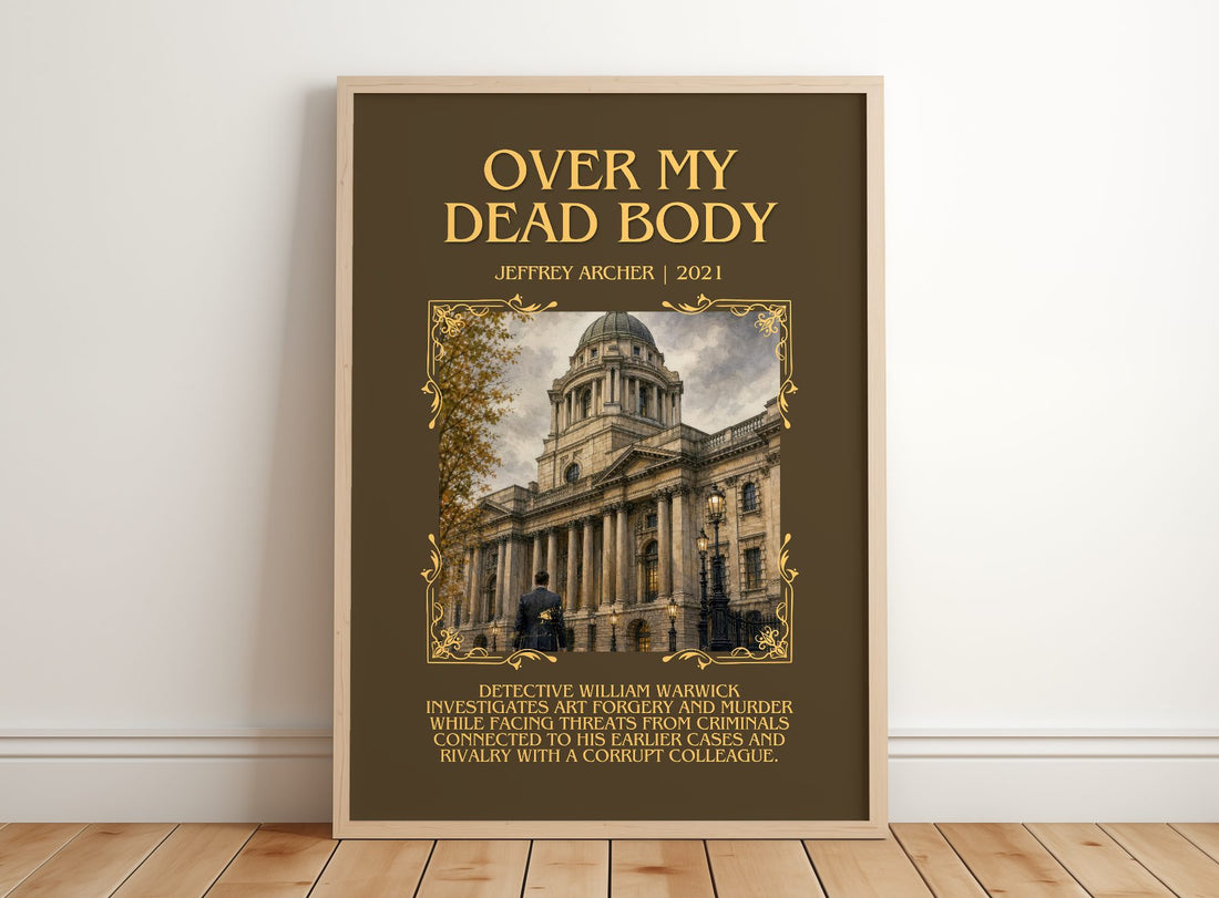 Over My Dead Body Minimalist Book Poster by Jeffrey Archer – framed print leaning on a wooden floor