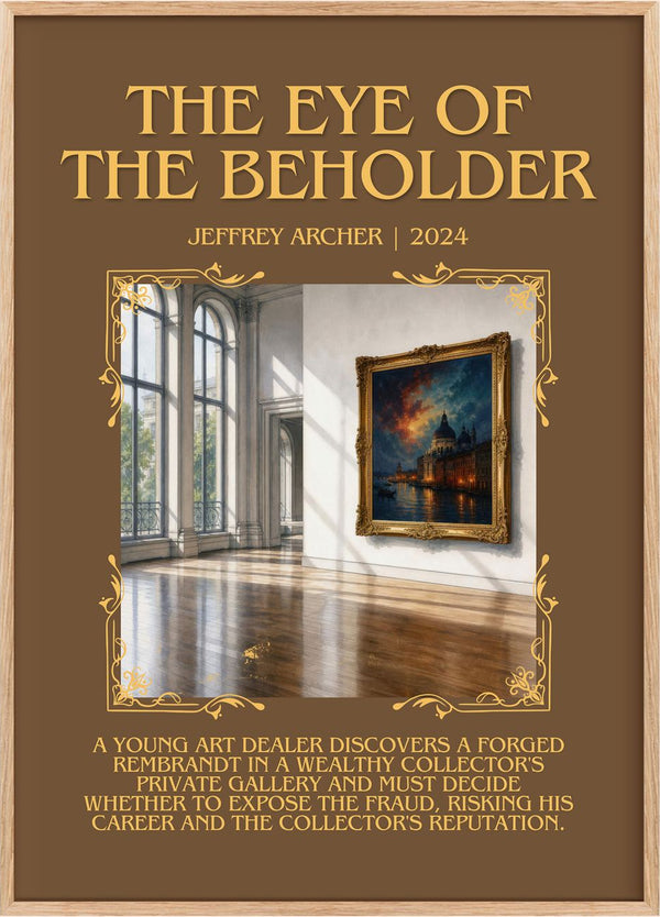 The Eye Of The Beholder Minimalist Book Poster by Jeffrey Archer