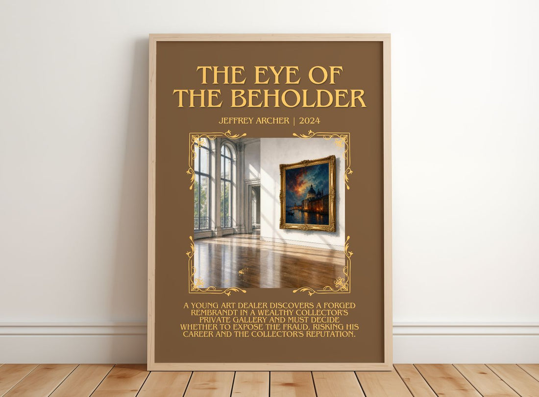 The Eye Of The Beholder Minimalist Book Poster by Jeffrey Archer – framed print leaning on a wooden floor