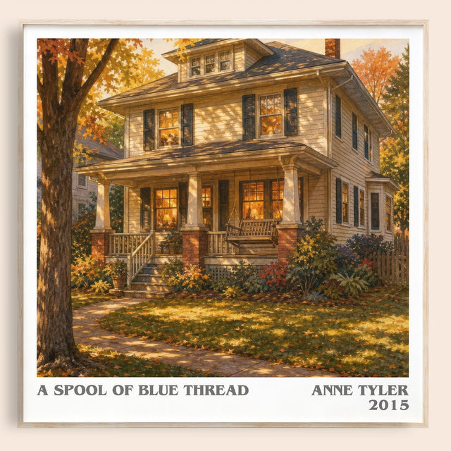A Spool Of Blue Thread Literary Art Print by Anne Tyler