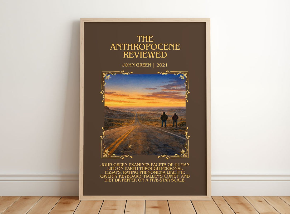 The Anthropocene Reviewed Minimalist Book Poster by John Green – framed print leaning on a wooden floor