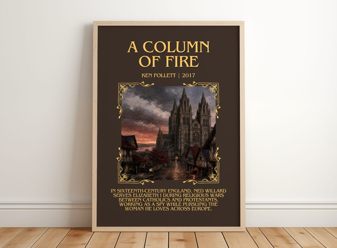 A Column Of Fire Minimalist Book Poster by Ken Follett – framed print leaning on a wooden floor