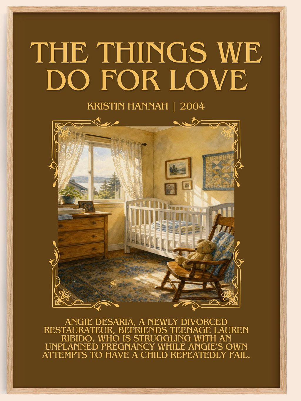 The Things We Do For Love Minimalist Book Poster by Kristin Hannah – book poster