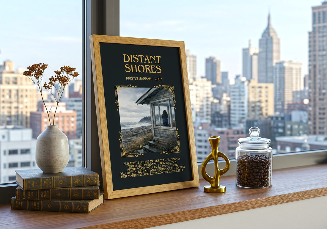 Distant Shores Minimalist Book Poster by Kristin Hannah – framed print on a city-view windowsill