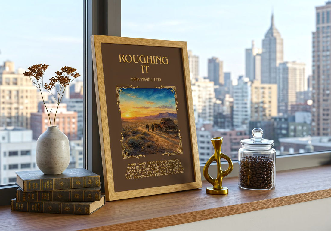 Roughing It Minimalist Book Poster by Mark Twain – framed print on a city-view windowsill