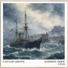 Captain Dieppe Literary Art Print by Anthony Hope