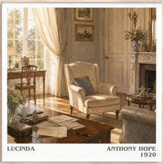 Lucinda Literary Art Print by Anthony Hope