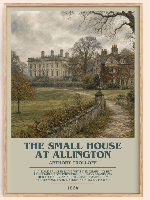 The Small House At Allington Bookish Wall Art by Anthony Trollope