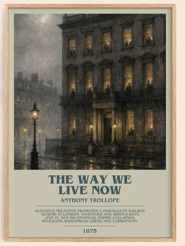 The Way We Live Now Bookish Wall Art by Anthony Trollope