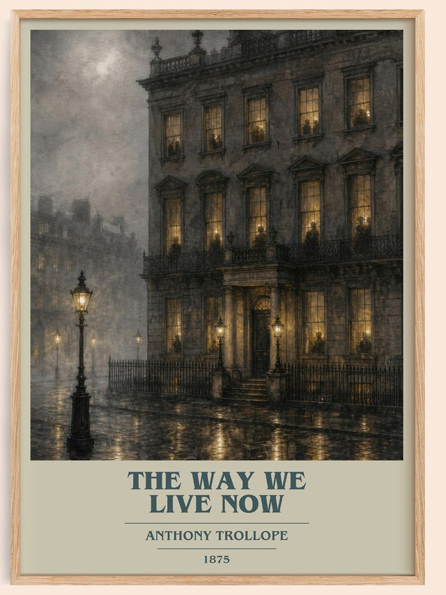 The Way We Live Now Book Cover Poster by Anthony Trollope