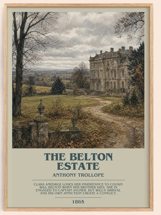 The Belton Estate Bookish Wall Art by Anthony Trollope