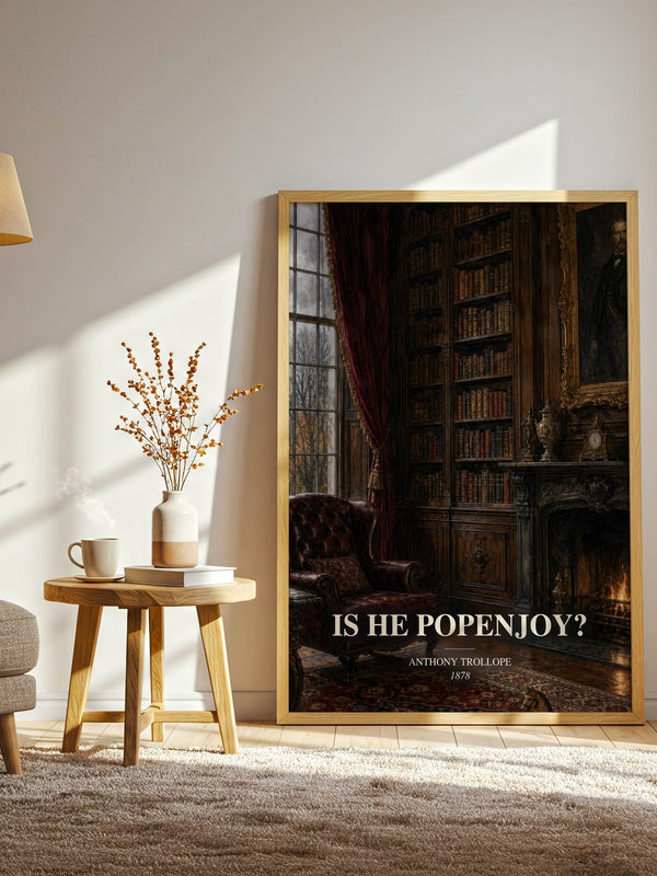 Is He Popenjoy? watercolour print in frame leaning in hallway – classic literature wall art