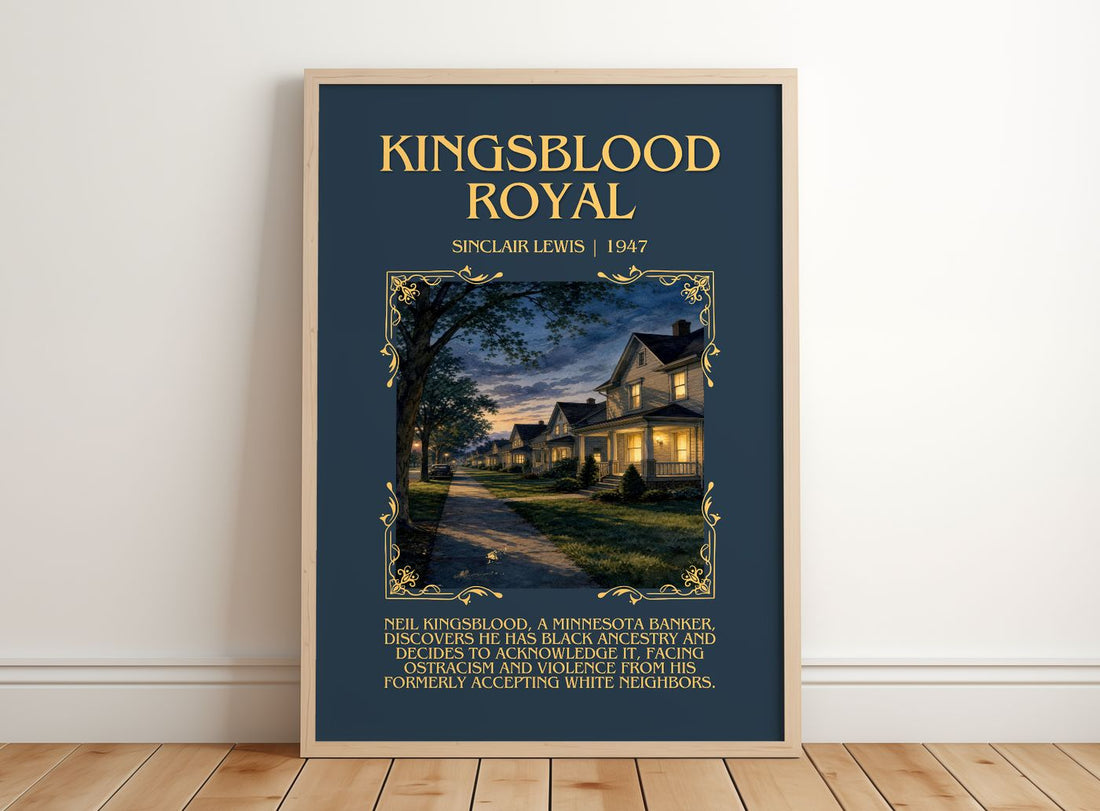 Kingsblood Royal Minimalist Book Poster by Sinclair Lewis – framed print leaning on a wooden floor