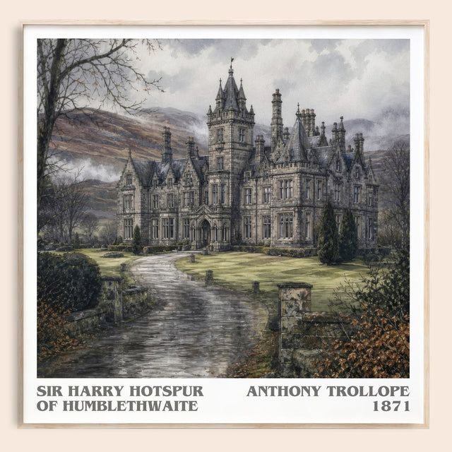 Sir Harry Hotspur Of Humblethwaite Literary Art Print by A. Trollope