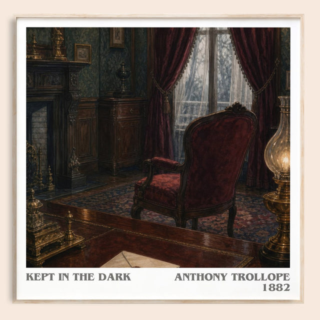 Kept In The Dark Literary Art Print by Anthony Trollope