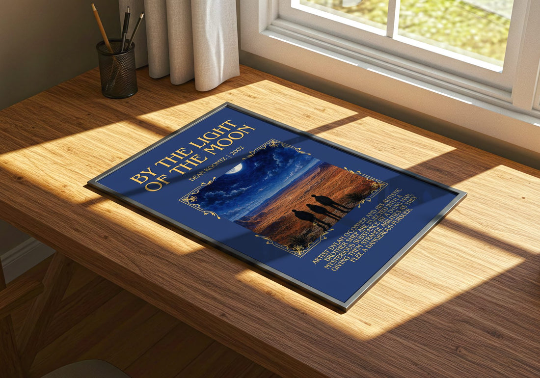 By the Light of the Moon Minimalist Book Poster by Dean Koontz – print on a sunlit desk