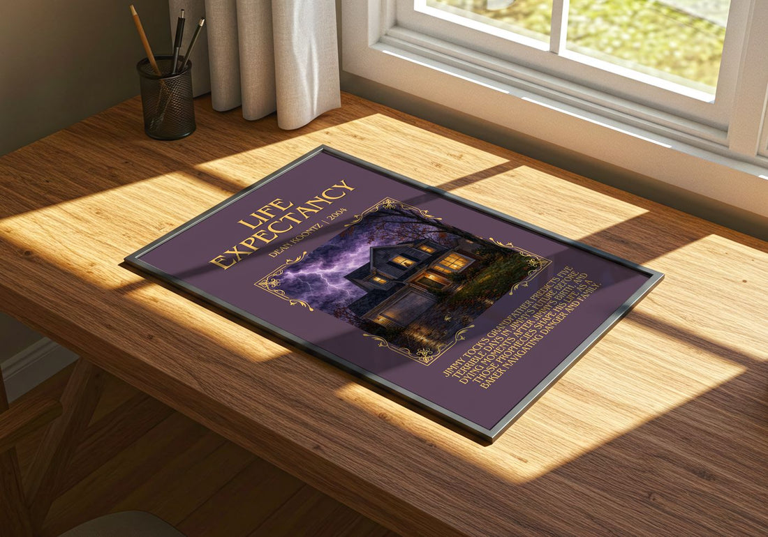 Life Expectancy Minimalist Book Poster by Dean Koontz – print on a sunlit desk