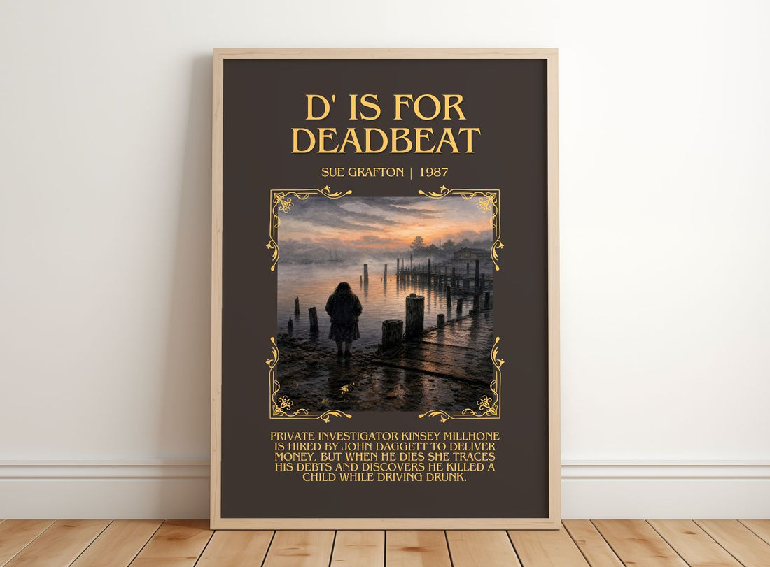 D' Is for Deadbeat Minimalist Book Poster by Sue Grafton – framed print leaning on a wooden floor