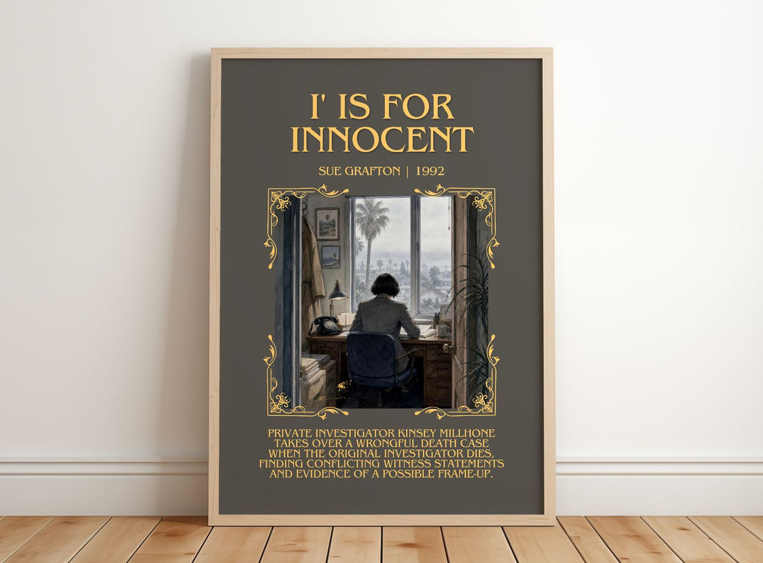 I' Is for Innocent Minimalist Book Poster by Sue Grafton – framed print leaning on a wooden floor