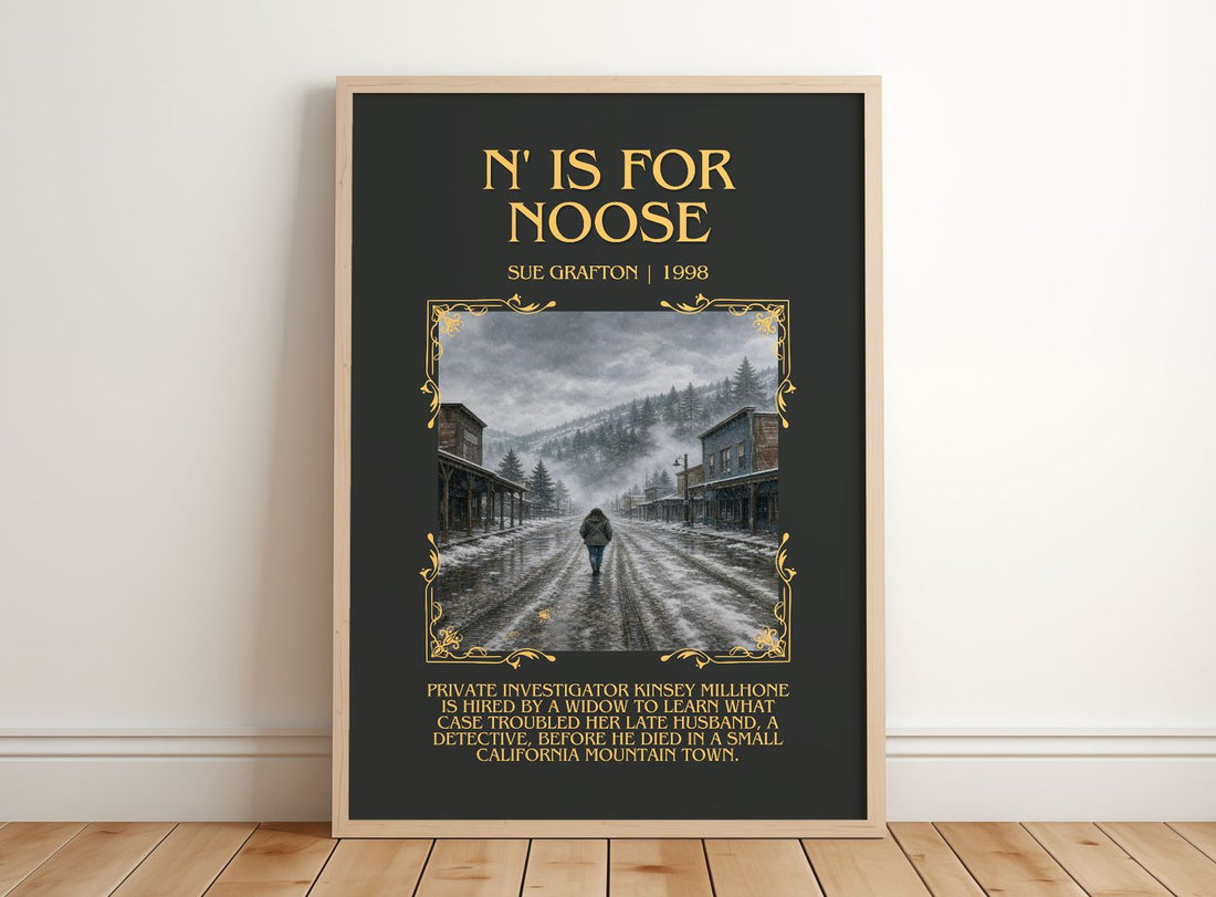 N' Is for Noose Minimalist Book Poster by Sue Grafton – framed print leaning on a wooden floor