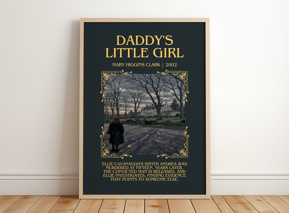Daddy's Little Girl Minimalist Book Poster by Mary Higgins Clark – framed print leaning on a wooden floor