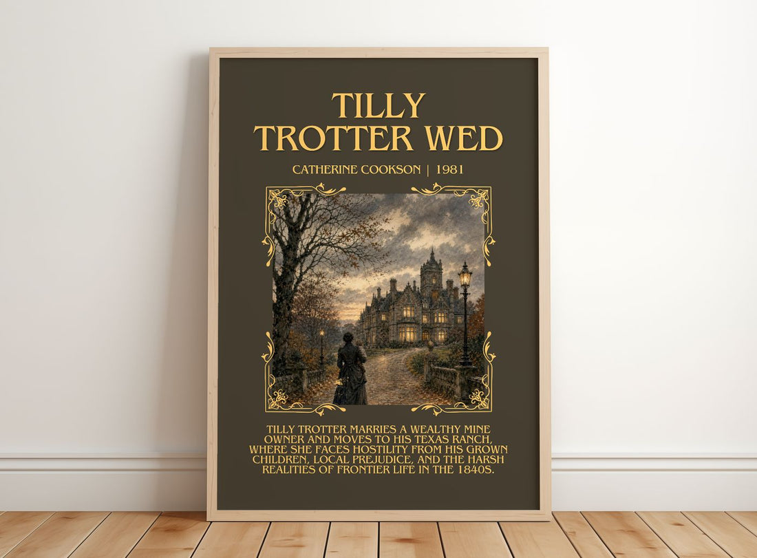 Tilly Trotter Wed Minimalist Book Poster by Catherine Cookson – framed print leaning on a wooden floor