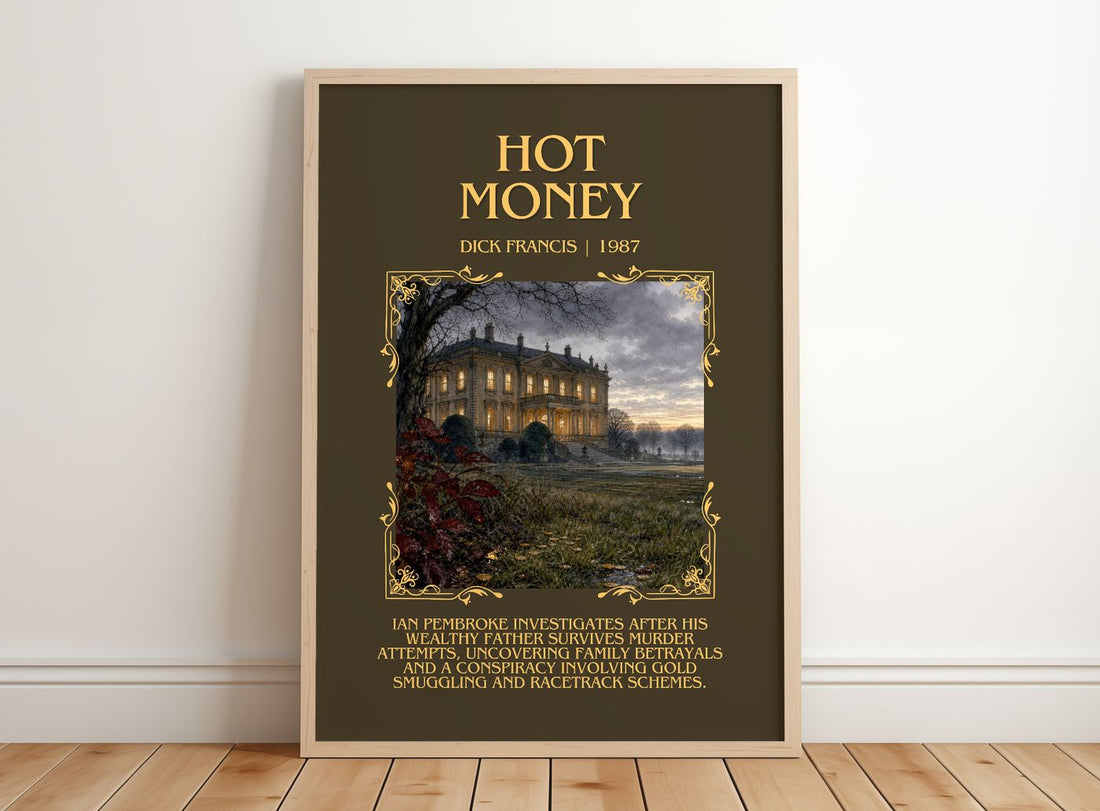 Hot Money Minimalist Book Poster by Dick Francis – framed print leaning on a wooden floor