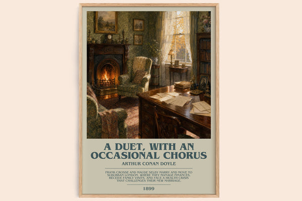 A Duet, With An Occasional Chorus bookish book poster by Arthur Conan Doyle – framed literary art print