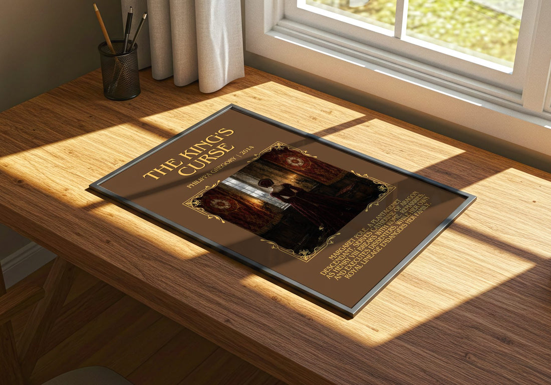 The King's Curse Minimalist Book Poster by Philippa Gregory – print on a sunlit desk