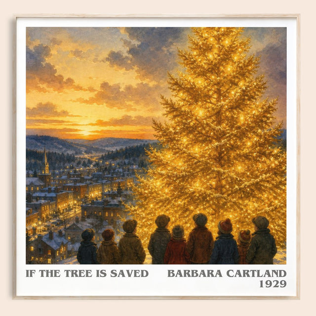 If The Tree Is Saved Literary Art Print by Barbara Cartland