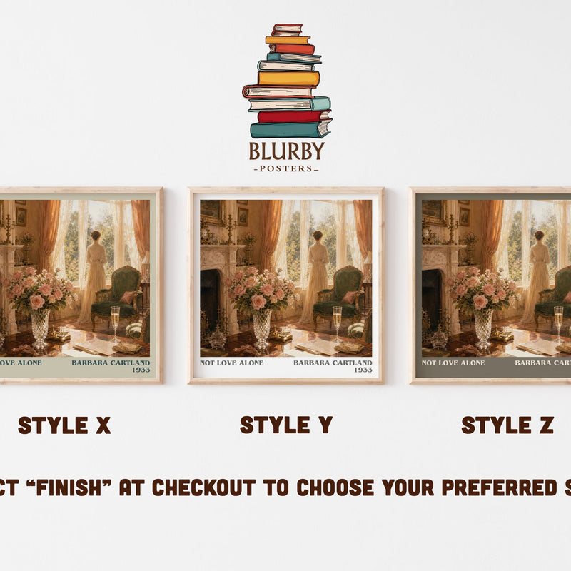 Not Love Alone literary print in frame leaning in hallway – romance wall art