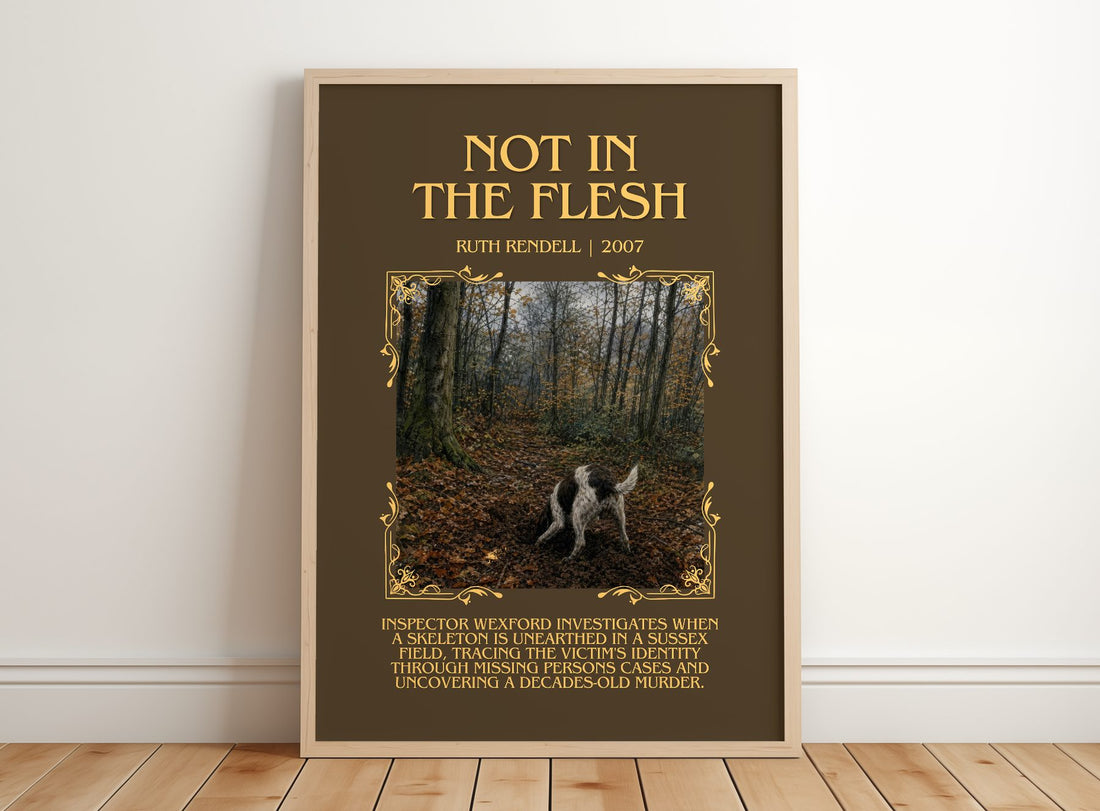 Not in the Flesh Minimalist Book Poster by Ruth Rendell – framed print leaning on a wooden floor