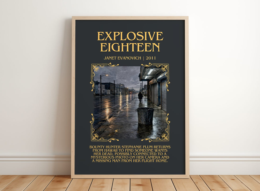 Explosive Eighteen Minimalist Book Poster by Janet Evanovich – framed print leaning on a wooden floor