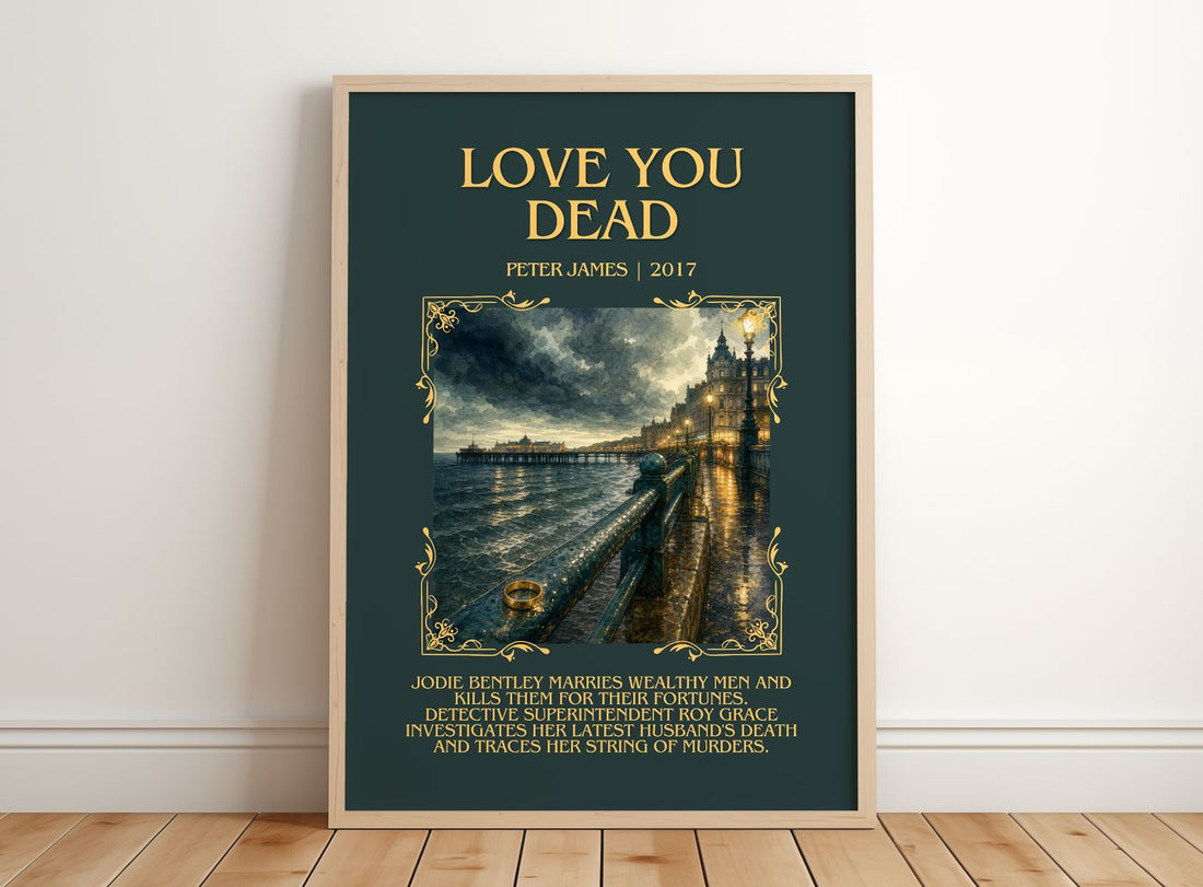 Love You Dead Minimalist Book Poster by Peter James – framed print leaning on a wooden floor