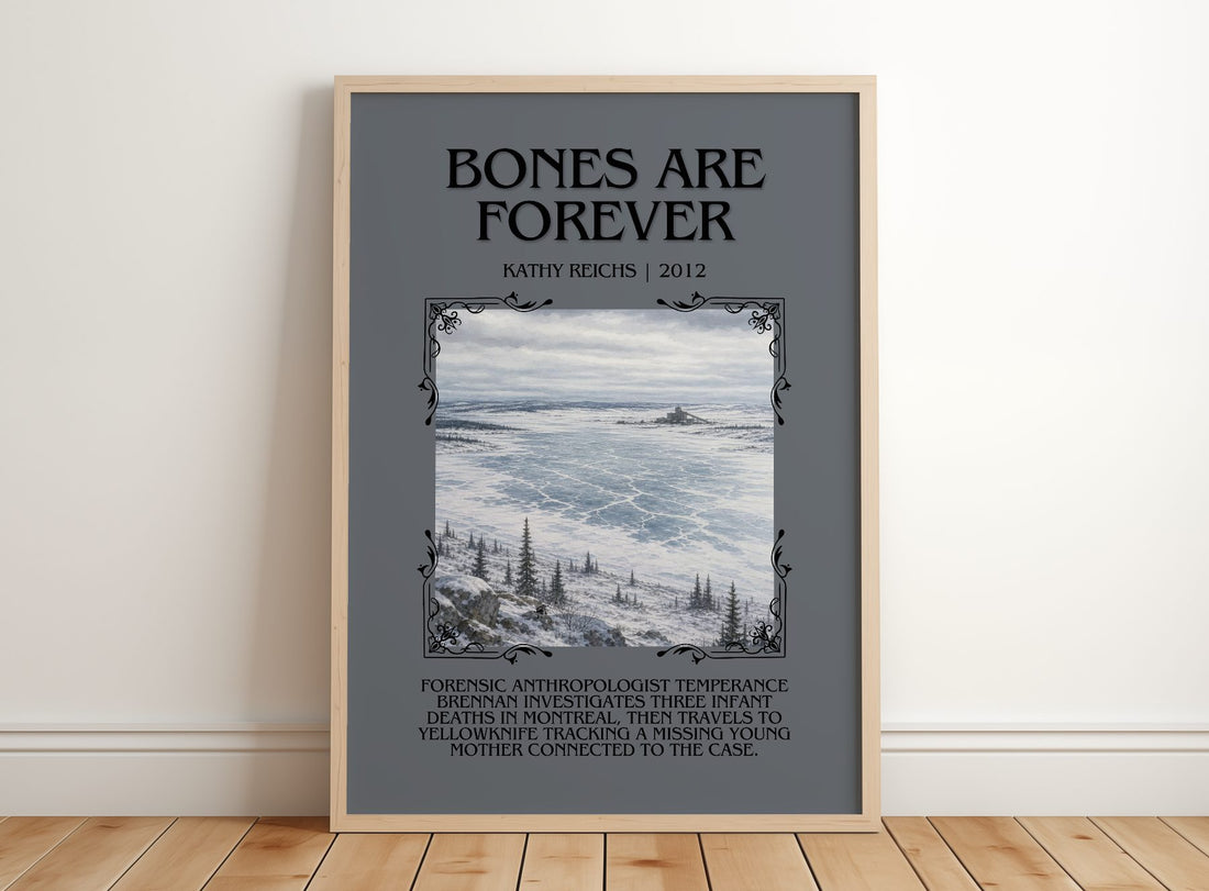 Bones Are Forever Minimalist Book Poster by Kathy Reichs – framed print leaning on a wooden floor
