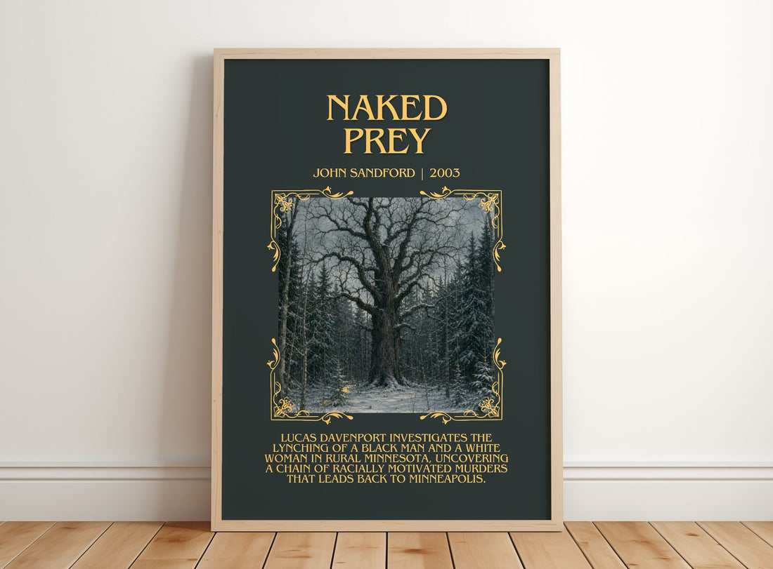 Naked Prey Minimalist Book Poster by John Sandford – framed print leaning on a wooden floor