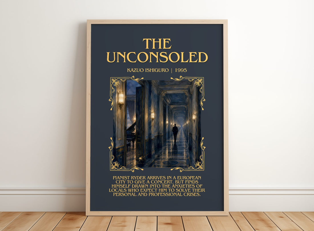 The Unconsoled Minimalist Book Poster by Kazuo Ishiguro – framed print leaning on a wooden floor