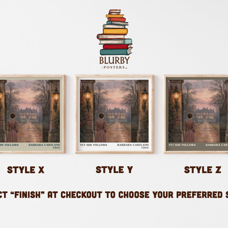 Yet She Follows literary print in frame leaning in hallway – romance wall art