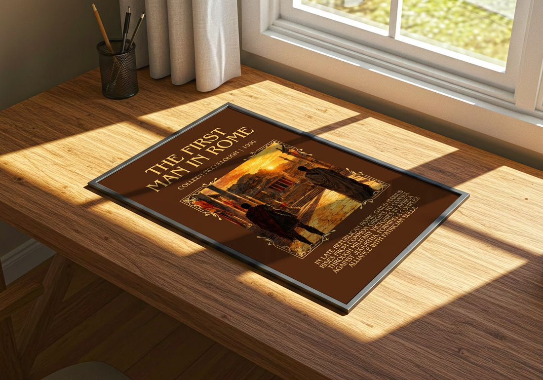 The First Man in Rome Minimalist Book Poster by Colleen McCullough – print on a sunlit desk
