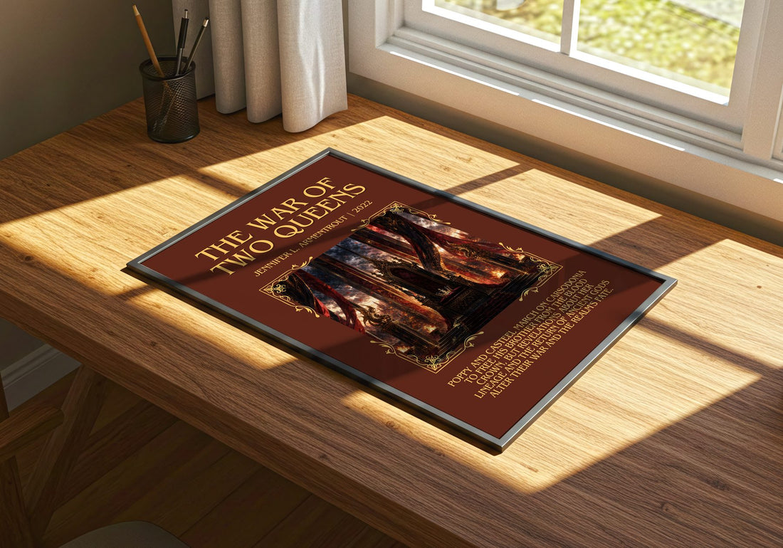 The War of Two Queens Minimalist Book Poster by Jennifer L. Armentrout – print on a sunlit desk