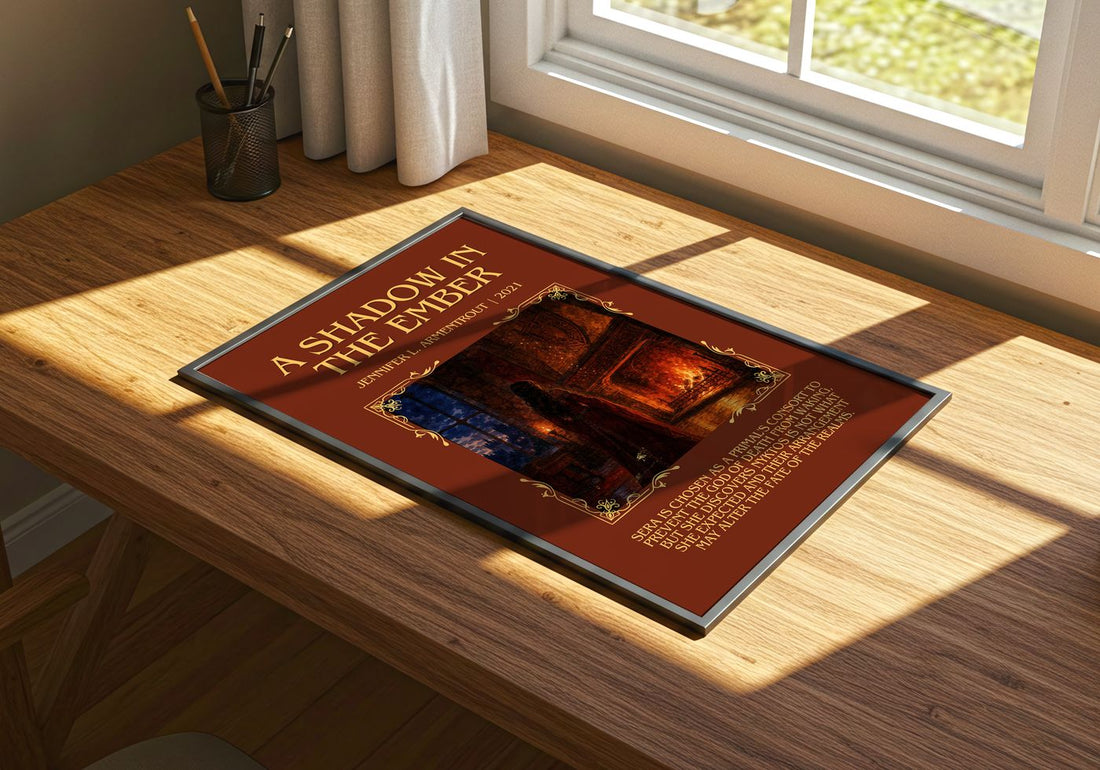 A Shadow in the Ember Minimalist Book Poster by Jennifer L. Armentrout – print on a sunlit desk