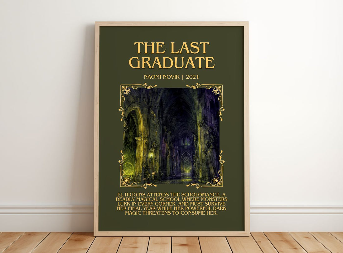 The Last Graduate Minimalist Book Poster by Naomi Novik – framed print leaning on a wooden floor