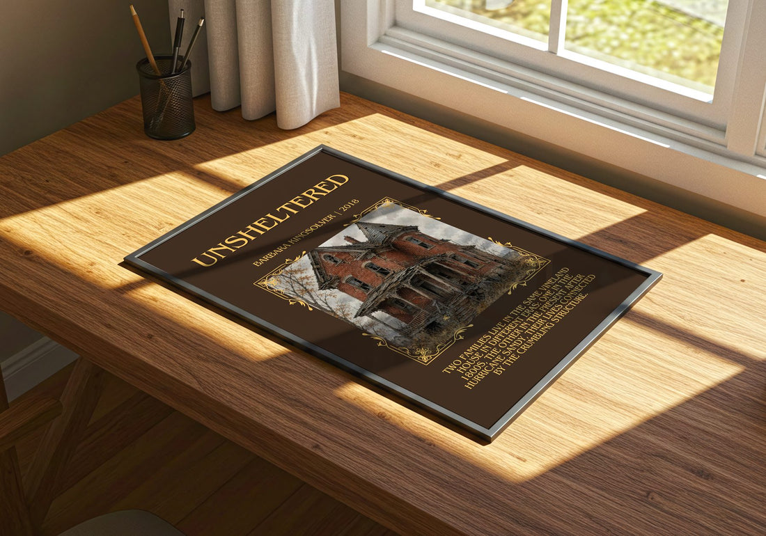 Unsheltered Minimalist Book Poster by Barbara Kingsolver – print on a sunlit desk
