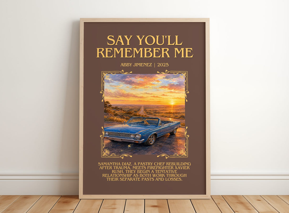 Say You'll Remember Me Minimalist Book Poster by Abby Jimenez – framed print leaning on a wooden floor