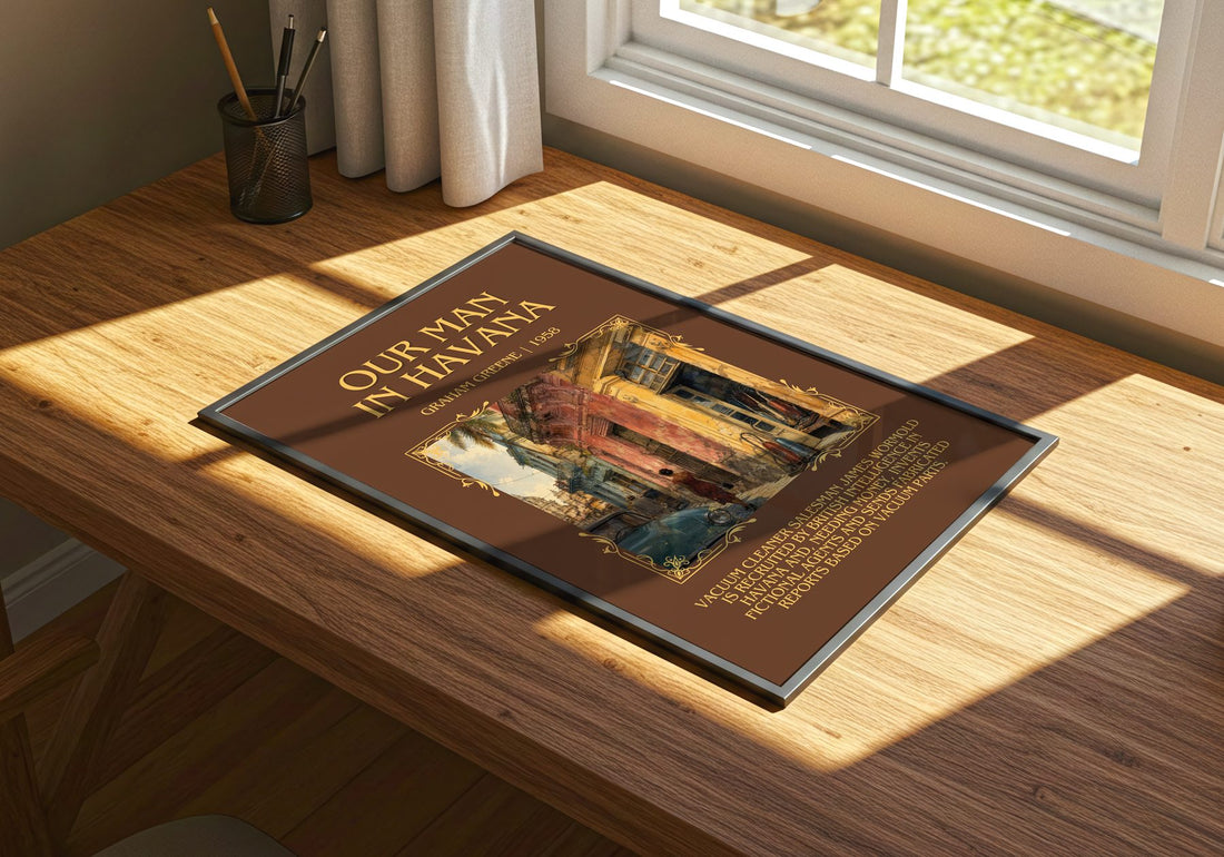 Our Man in Havana Minimalist Book Poster by Graham Greene – print on a sunlit desk