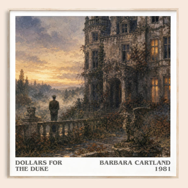 Dollars For The Duke Literary Art Print by Barbara Cartland